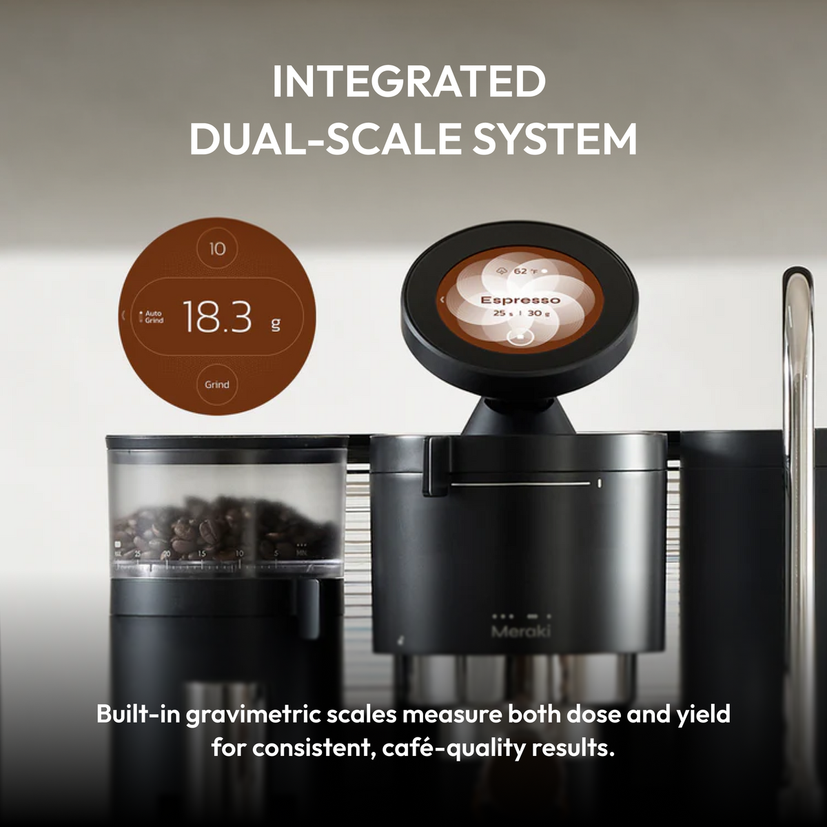 Meraki built-in dual scales measuring coffee dose and espresso yield